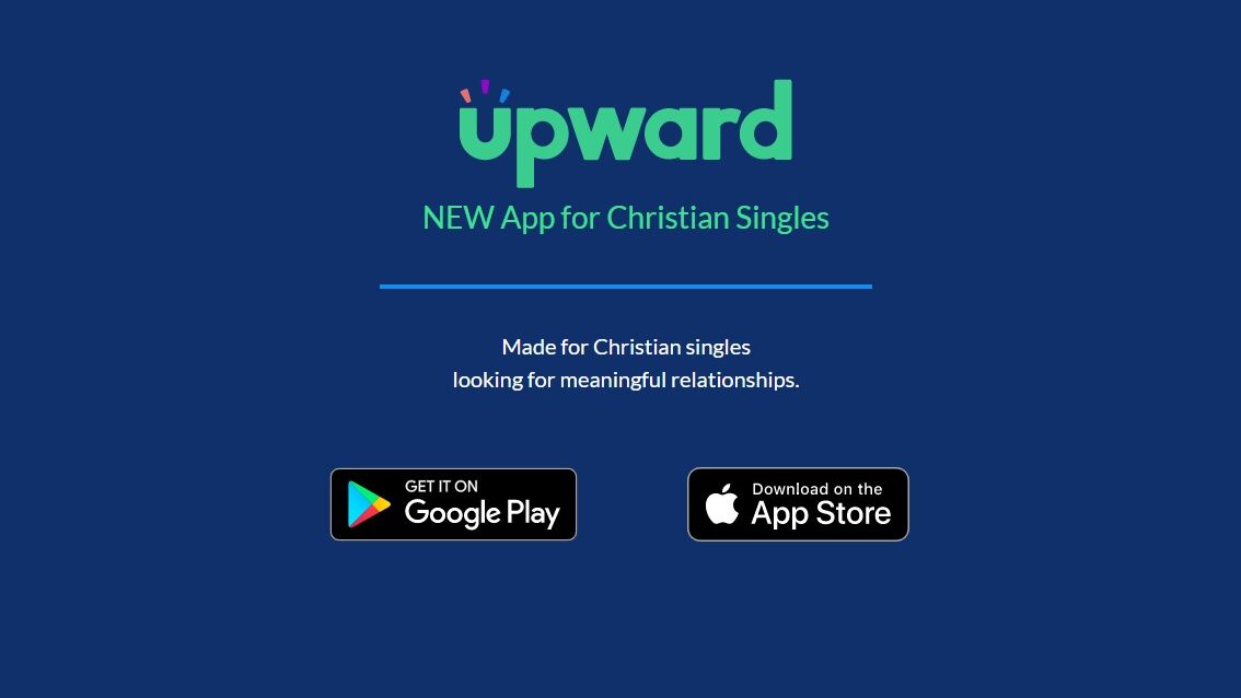 Christian Mingle vs. Upward